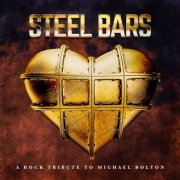 VA - Steel Bars - A Rock Tribute To Michael Bolton (2023)