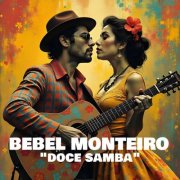 Bebel Monteiro - Doce Samba (2024)