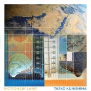 Taeko Kunishima - Dictionary Land (2022) [Hi-Res]