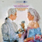 Eugene Ormandy - Strauss: Rosenkavalier Suite, Op. 59 & Die Frau ohne Schatten, Op. 65 (Remastered) (2021) [Hi-Res]