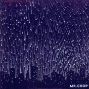 Mr. Chop - For Pete's Sake (2009)