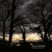 Xavier Renard - En attendant l'aurore (2026) Hi-Res