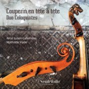 Duo Coloquintes with Alice Julien-Laferrière - VialleCouperin en tête à tête (2020)