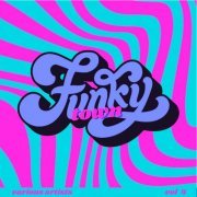 VA - Funky Town, Vol. 4 (2024)