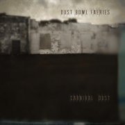 Dust Bowl Faeries - Carnival Dust (2023)