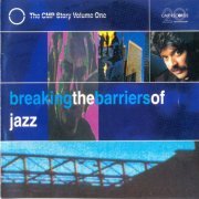 VA - Breaking the Barriers of Jazz (1997)