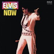 Elvis Presley - Elvis Now (1972) [Hi-Res]