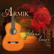 Armik - Gitano Amor (2025) [Hi-Res]