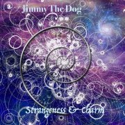 Jimmy The Dog - Strangeness & Charm (2021) [Hi-Res]