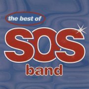 The S.O.S. Band - The Best of the S.O.S. Band (1995) Lossless