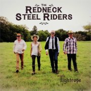 REDNECK STEEL RIDERS - Tightrope (2023)