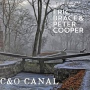 Eric Brace & Peter Cooper - C&O Canal (2016)