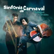 Sinfonia de Carnaval - Sweeping Dragon (2021)