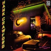 Hank Crawford - Roadhouse Symphony (1997)