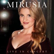 Mirusia - Live in Concert (2021)