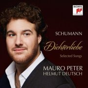 Mauro Peter - Schumann: Dichterliebe & Selected Songs (2016) [Hi-Res]