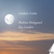 Mathias Hedegaard - Schubert Lieder (2023)