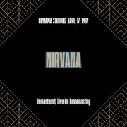 Nirvana - Olympia Studios, April 17, 1987 (Remastered, Live On Broadcasting) (2025)