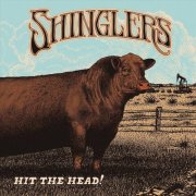 Shinglers - Hit the Head! (2025)