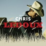 Chris Ledoux - Classic Chris Ledoux (2008)