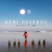 Remi Geffroy - CARREFOUR DES ANGES (2025) [Hi-Res]