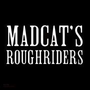 Madcat's Roughriders - Madcat's Roughriders (2024)