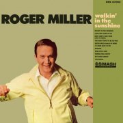 Roger Miller - Walkin' In The Sunshine (1967) [Hi-Res]