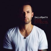 Dallas Smith - Side Effects (2016) [FLAC]