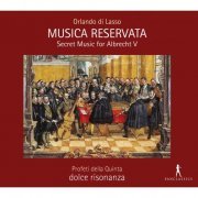 Profeti Della Quinta - Orlando di Lasso: Musica reservata (2015)