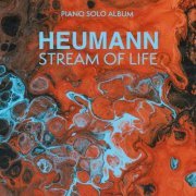 Hans-Günter Heumann, Nikita Heumann - Stream of Life (2020) [Hi-Res]