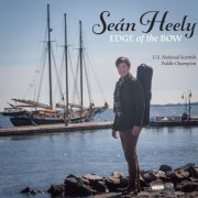 Sean Heely - Edge of the Bow (2018)