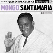 Mongo Santamaria - Essential Classics, Vol. 143: Mongo Santamaria (2024)