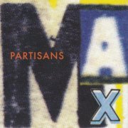 Partisans - Max (2005)