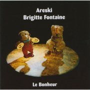 Brigitte Fontaine, Areski - Le bonheur (1975)