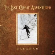 Galahad - The Last Great Adventurer (2022)