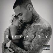 Chris Brown - Royalty (Japanese Edition) (2015)