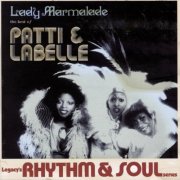 Patti Labelle & LaBelle - Lady Marmalade: The Best Of Patti And LaBelle (1995)