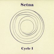 Setna - Cycle I (2007)