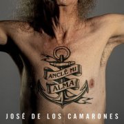 José de los Camarones - Anclé Mi Alma (2022) Hi-Res