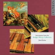 John Kitchen - Instruments from the Roger Mirrey Collection (2010)