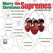 The Supremes - Merry Christmas (Expanded Edition) (1965/2018)