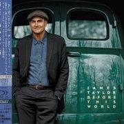 James Taylor - Before This World (Japan Edition) (2015)