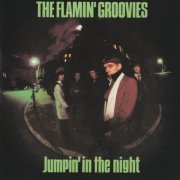 Flamin' Groovies - Jumpin' In The Night - The Deluxe Edition (2026)