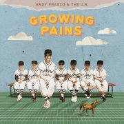 Andy Frasco & The U.N. - Growing Pains (2025)
