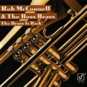 Rob McConnell & The Boss Brass - The Brass Is Back (1991)