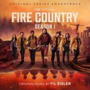 Fil Eisler - Fire Country Season 1 (Original Series Soundtrack) (2024) [Hi-Res]