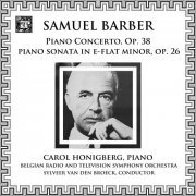 Carol Honigberg - Barber: Piano Concerto, Op. 38; Piano Sonata in E-Flat Minor, Op. 26 (2022) Hi-Res