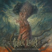 Black Lava - The Savage Winds To Wisdom (2024) Hi-Res