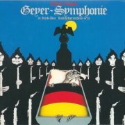 Floh De Cologne - Geyer-Symphonie (Reissue) (1972/1995)