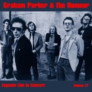 Graham Parker & The Rumour - Legends Live in Concert (Live in Denver, CO, April 15, 1979) (2020)